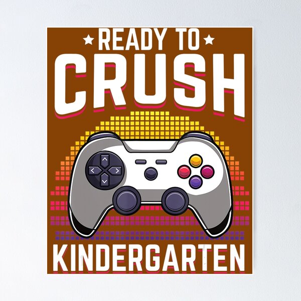 Item preview, Ready To Crush Kindergarten Back To School Video Gamer 	  	 designed and sold by nuezrscecel57.