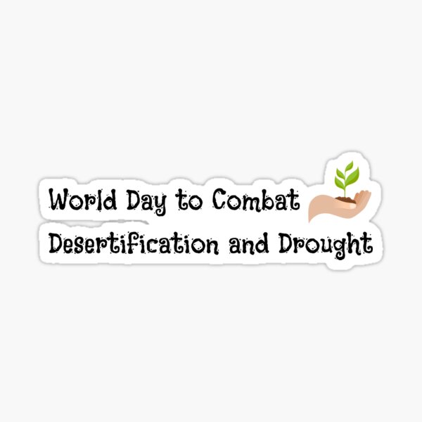 Item preview, World Day to Combat Desertification and Drought designed and sold by Eman4design.