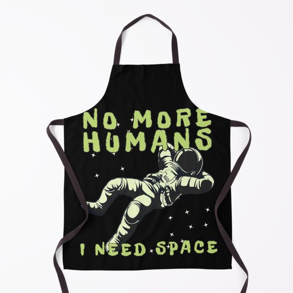 Item preview, No more Humans, I need Space designed and sold by Kormix.