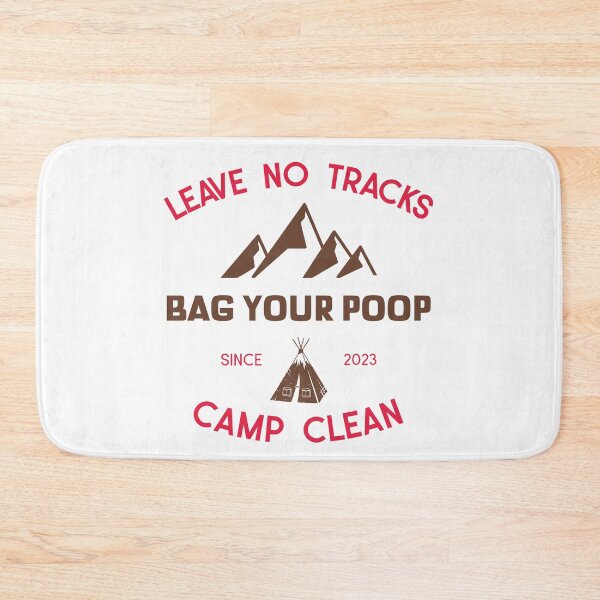 Item preview, Leave no Tracks, Camp Clean designed and sold by Battle-Dad-Tees.