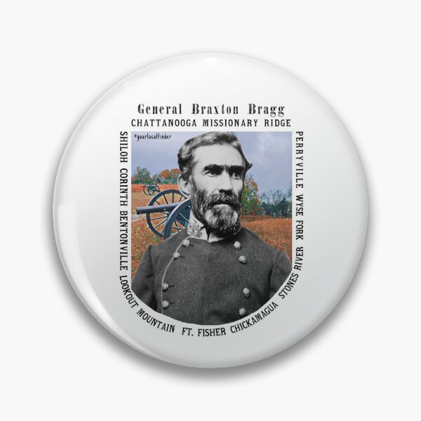 Item preview, General Braxton Bragg designed and sold by YourLocalFinder.