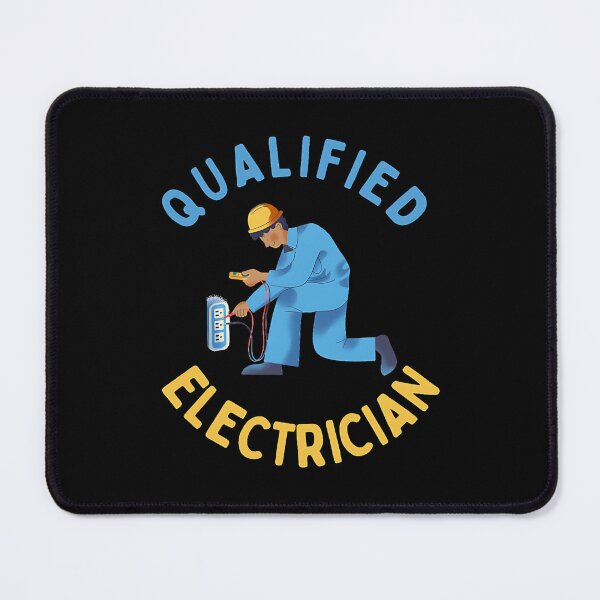 Item preview, Qualified ElectricianI Am Electrician designed and sold by quachtinh15.