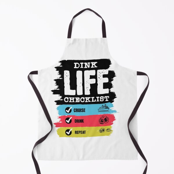 Item preview, DINK LIFE Checklist: Cruise, Drink, Repeat.  designed and sold by luisrdz86.