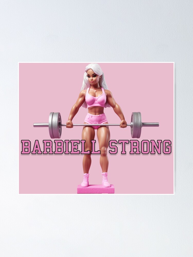 Fitness Barbie: Barbiell Strong Poster for Sale by AstroBeastCo