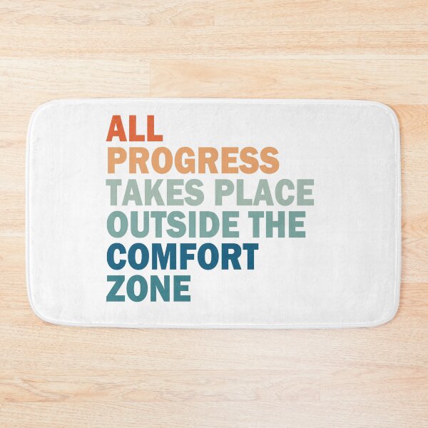 Item preview, all progress takes place outside the comfort zone - Self improvement  designed and sold by Sara-Design2.