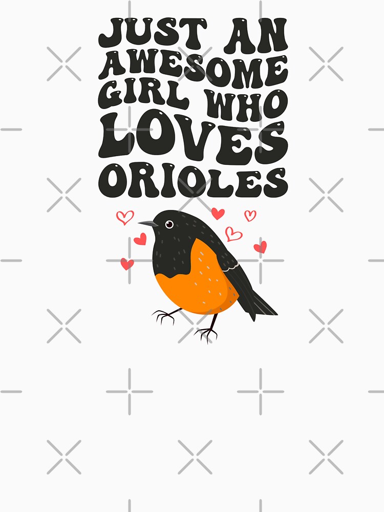  Just a Girl Who Really Loves Orioles Long Sleeve T