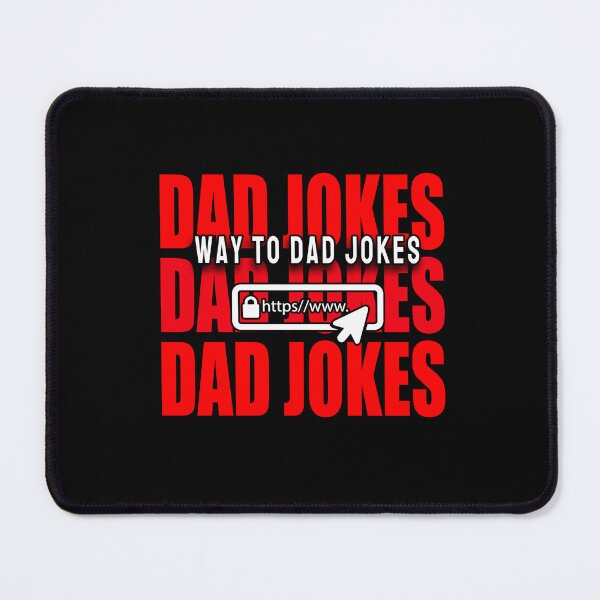 Item preview, Way to dad jokes, fathers day designed and sold by happytrendjct.