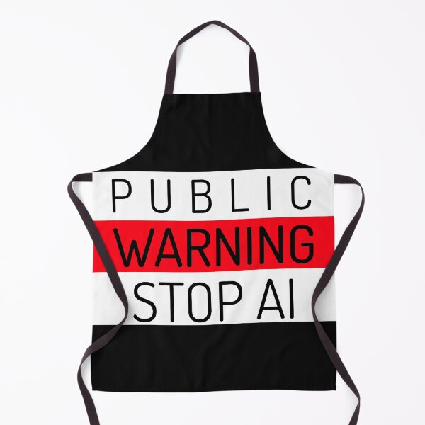 Item preview, public warning stop AI designed and sold by lollprints.