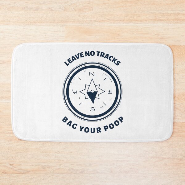 Item preview, Leave no Tracks, Bag Your Poop designed and sold by Battle-Dad-Tees.