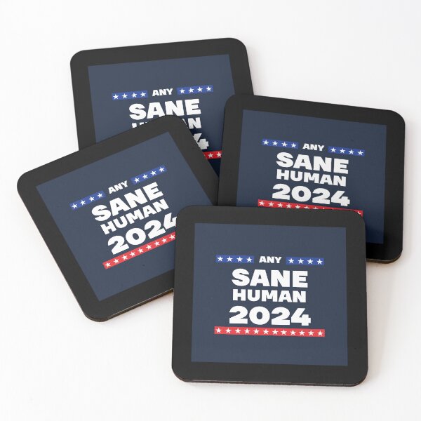 Item preview, Any Sane Human for President 2024 designed and sold by greentea713.