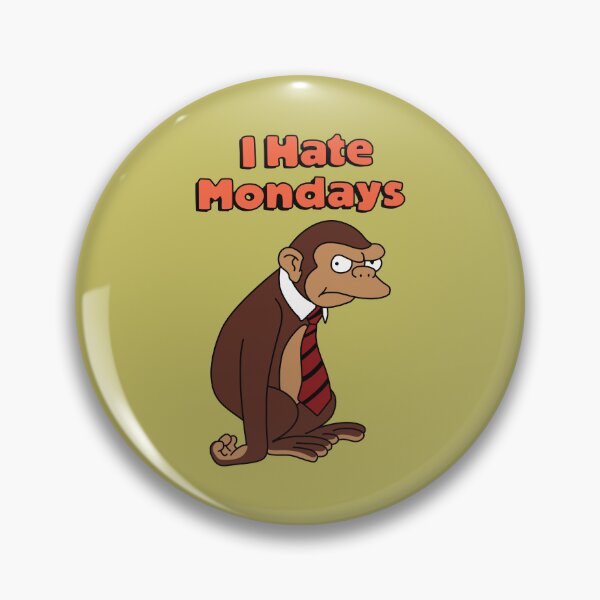 Item preview, I Hate Mondays designed and sold by REALsaintpetty.