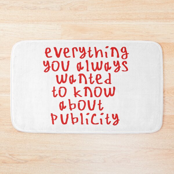 Item preview, Everything you always wanted to know about publicity designed and sold by kinpirks.