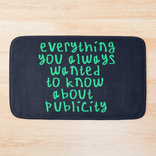 Item preview, Everything you always wanted to know about publicity designed and sold by kinpirks.