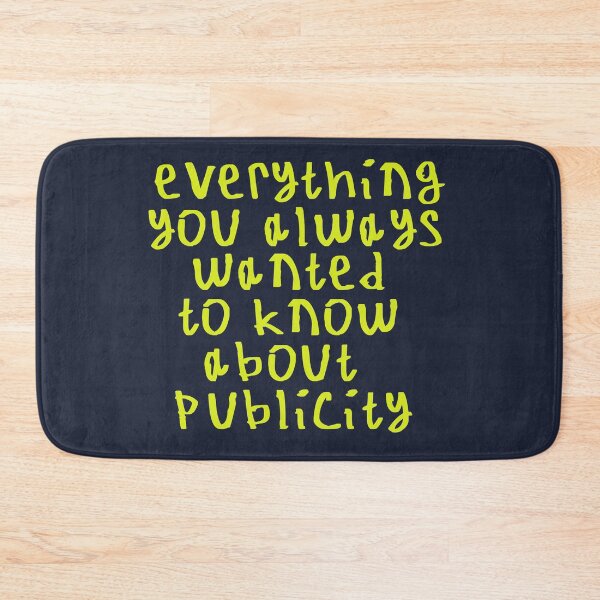 Item preview, Everything you always wanted to know about publicity designed and sold by kinpirks.