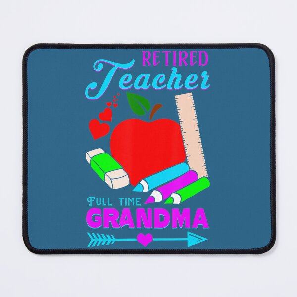 Item preview, Retired Teacher Im A Full Time Gran	 designed and sold by zuhbuoqr65.