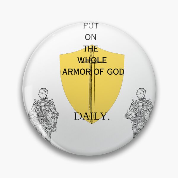 Item preview, Suit up in God's armor designed and sold by JohnPsyche.