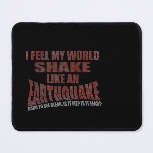 Artikelvorschau, I feel my world shake anger metal  entworfen und verkauft von SoulTrekking.