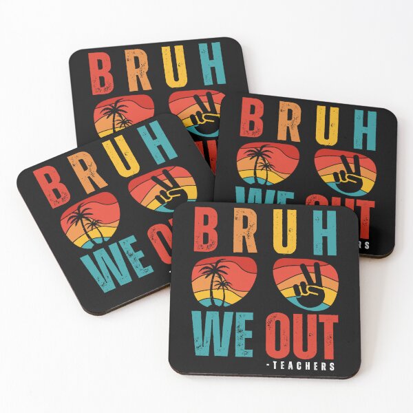 Item preview, Bruh We Out Teachers Retro End of School Funny designed and sold by MooraArts.