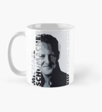 MICHAEL SCHUMACHER-KEEP FIGHTING 3 Mug