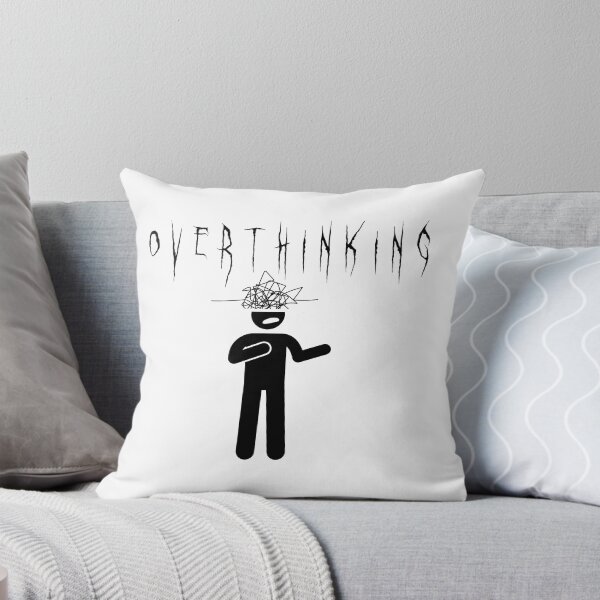 Item preview, Overthinking designed and sold by thatsthepoint.
