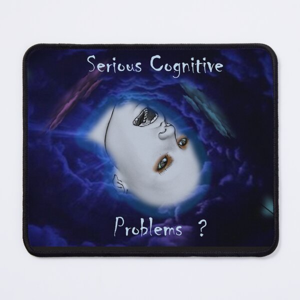 Item preview, Serious Cognitive Problems designed and sold by Patricia Brown.