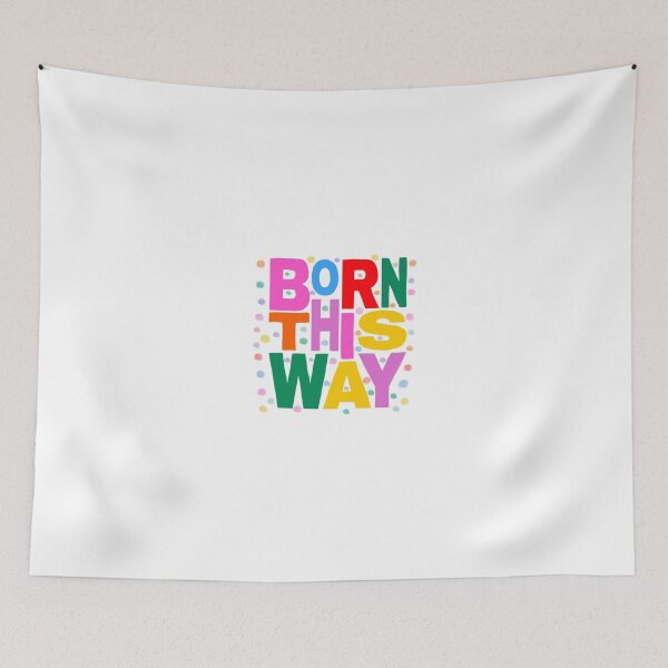 Item preview, Born this way designed and sold by CrisCR.