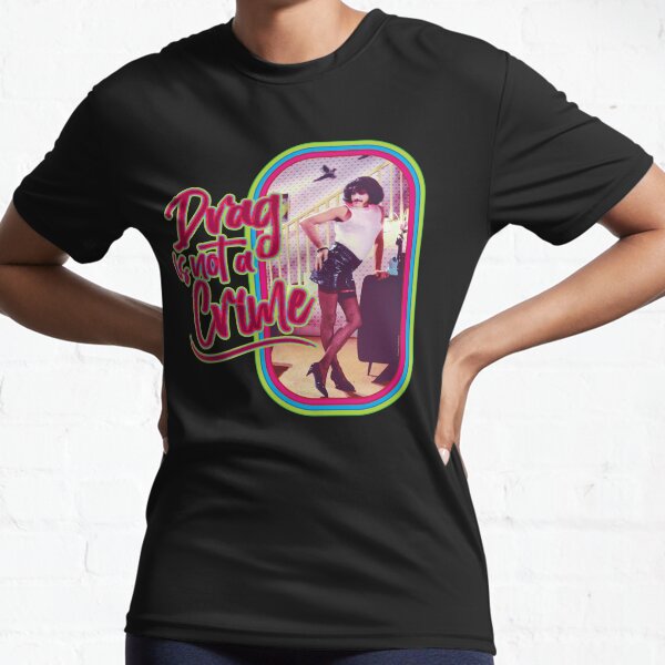 Drag is not a Crime on Mercury Active T-Shirt