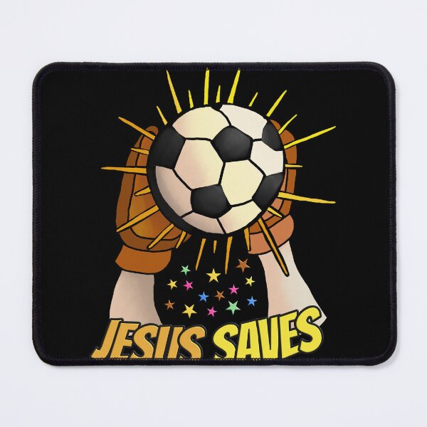 Item preview, Jesus Saves! He's good at soccer. designed and sold by Bug & Brush.