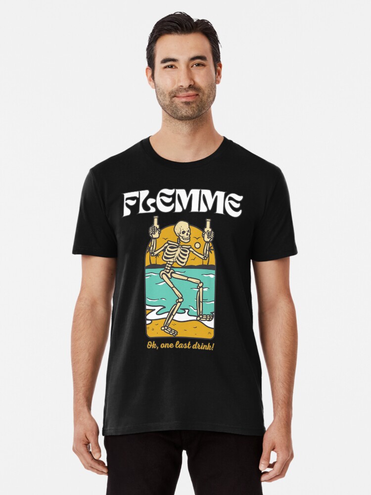 Thumbnail 1 of 6, Premium T-Shirt, Lazy - One last drink designed and sold by Feignasses.