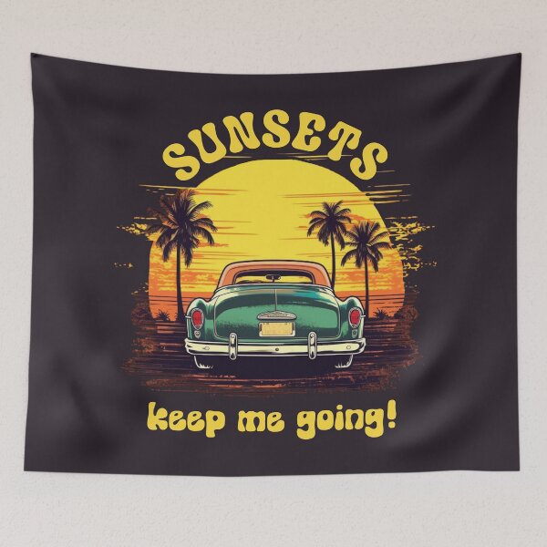 Item preview, Sunsets Keep Me Going designed and sold by GoodOldVintage.
