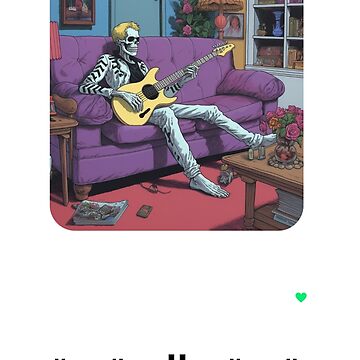 Artwork thumbnail, Music Player Lazy Skeleton Guitarist on his Couch by Feignasses
