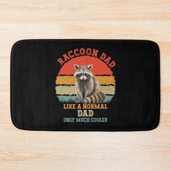Item preview, Raccoon Dad Like A Normal Dad Only Much Cooler designed and sold by franktact.
