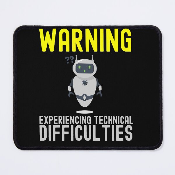Item preview, Error 404: Robot Brain Malfunction - Proceed with Caution! designed and sold by MandoMc-Designs.