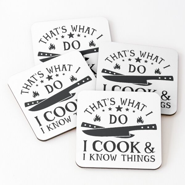 Item preview, That's What I Do I Cook & I Know Things designed and sold by simmoredsign.