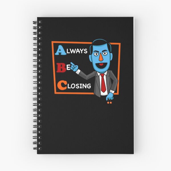 Item preview, Always Be Closing T-Shirt designed and sold by IsaacGray.