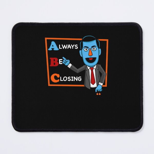Item preview, Always Be Closing T-Shirt designed and sold by IsaacGray.