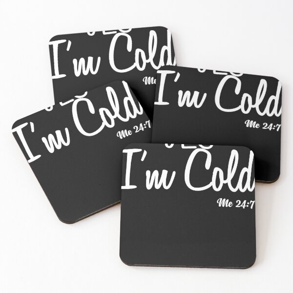 Item preview, Yes I'm Cold Me 24 7 Funny Quote Pullover   designed and sold by ChristineMcc12.