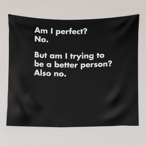 Item preview, Am I perfect No. - funny   designed and sold by ChristineMcc12.