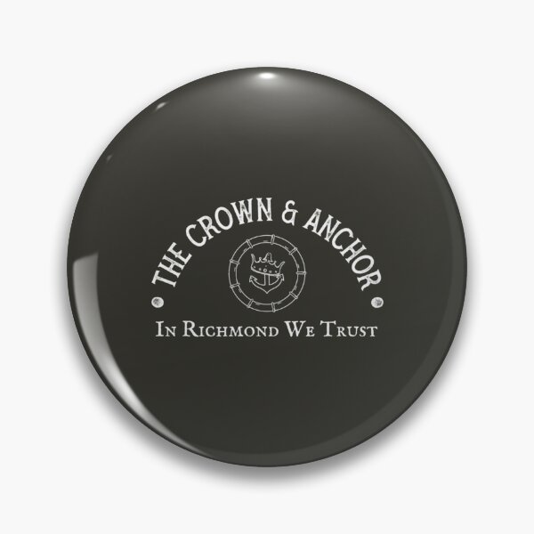 Item preview, The Crown and Anchor, The Crown and Anchor Pub, In Richmond We Trust, Richmond Pub, Coach Beard, Coa designed and sold by MasonSchult.