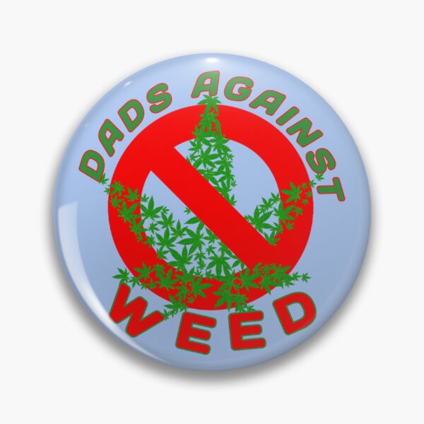 Item preview, DAD'S AGAINST WEED designed and sold by RendoRed.