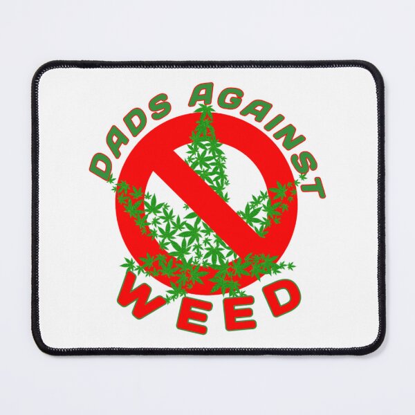 Item preview, DAD'S AGAINST WEED designed and sold by RendoRed.