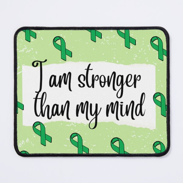 Item preview, I am stronger than my mind designed and sold by Kristel13.