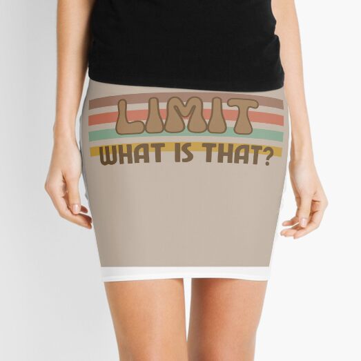 No Limit Mini Skirts For Sale | Redbubble