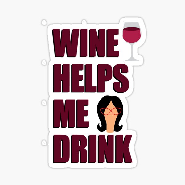 Item preview, Wine Helps Me Drink  designed and sold by AngelynAllai.