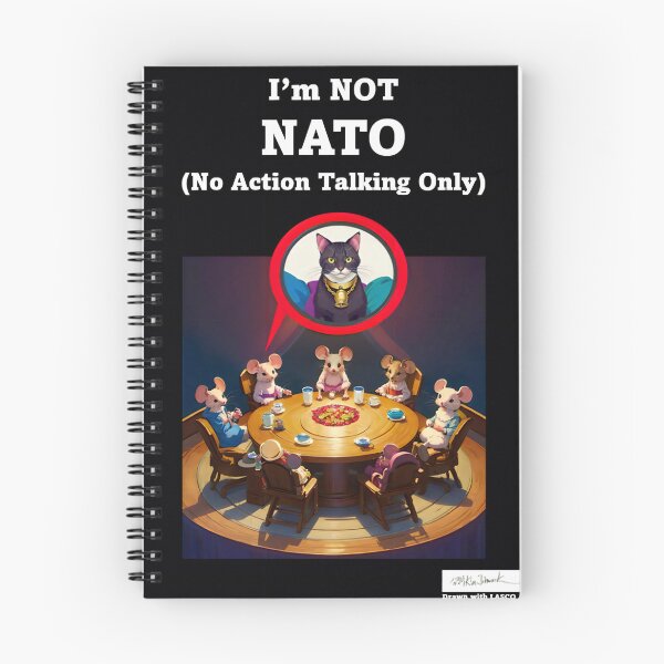 Item preview, I'm NOT NATO(No Action Talking Only) designed and sold by Jinwook Kim.