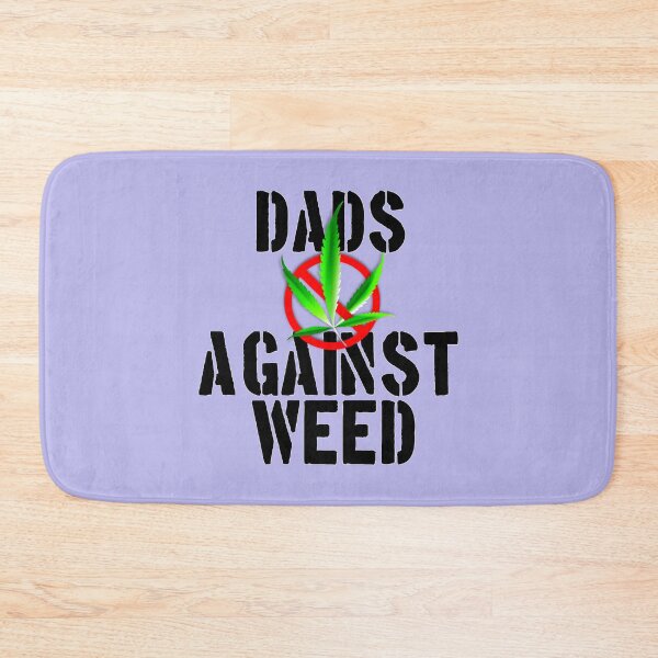 Item preview, DAD'S AGAINST WEED designed and sold by RendoRed.