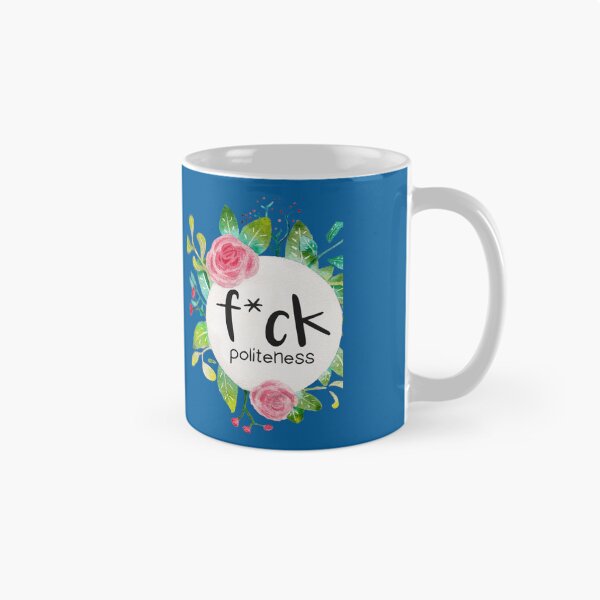 Item preview, Fck Politeness   designed and sold by JamyiahRaiz.