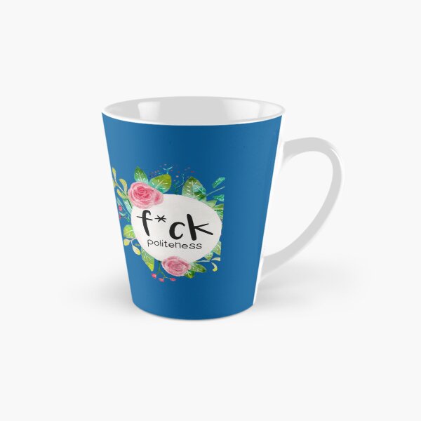 Item preview, Fck Politeness   designed and sold by JamyiahRaiz.