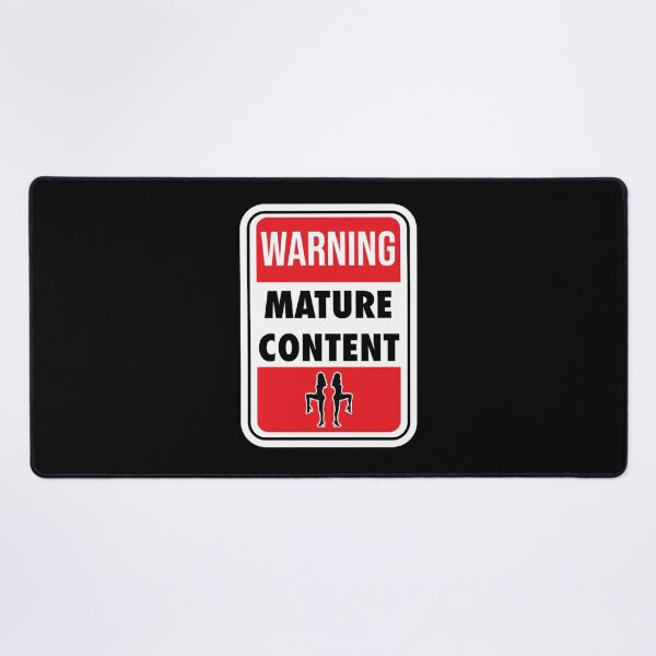 Item preview, Mature Content Sign   designed and sold by JamyiahRaiz.