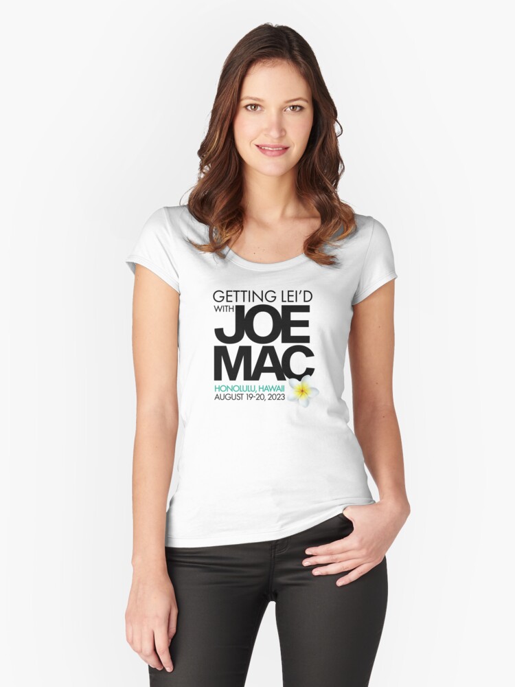 Thumbnail 1 of 3, Fitted Scoop T-Shirt, Getting lei'd with Joe Mac Hawaii - Black designed and sold by CreativeKristen.